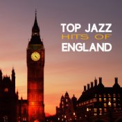Top Jazz Hits of England – Smooth Jazz 2018
