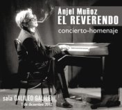 Anjel Muñoz. El Reverendo. (Concierto - Homenaje)