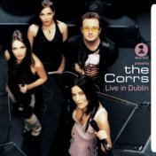 VH1 Presents: The Corrs, Live in Dublin