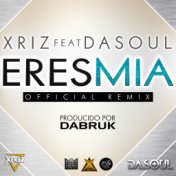 Eres mia (feat. Dasoul)