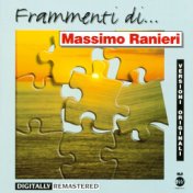 Frammenti di... Massimo Ranieri