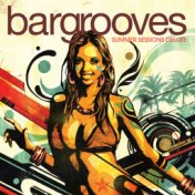Bargrooves Summer Sessions Deluxe