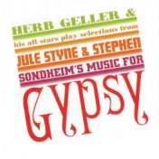 Plays Selections from Gypsy (Remastered)