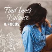 Find Inner Balance & Focus: Relax and Rest, The Best  Sounds of Nature, Water, Forest, Meadow & Others with Piano Melodies