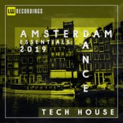 Amsterdam Dance Essentials 2019 Tech House