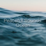 Peaceful Sounds: Ocean