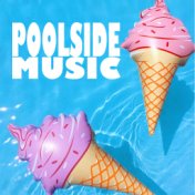 Poolside Music