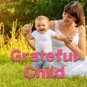 Grateful Child