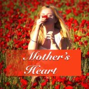 Mother's Heart