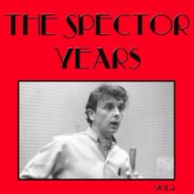 The Spector Years, Vol. 2