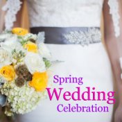 Spring Wedding Celebration
