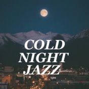 Cold Night Jazz