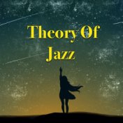 Theory Of Jazz