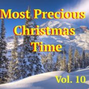 Most Precious Christmas Time, Vol. 10