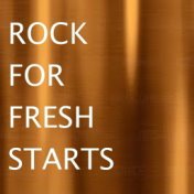 Rock For Fresh Starts