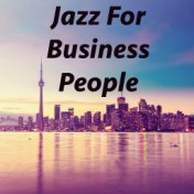 Jazz For Business People