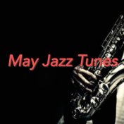 May Jazz Tunes
