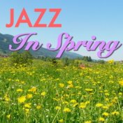 Jazz In Spring