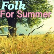 Folk For Summer