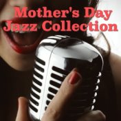 Mother's Day Jazz Collection