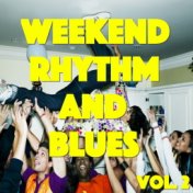 Weekend Rhythm And Blues, vol. 2
