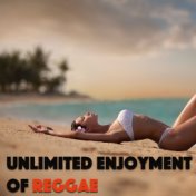 Unlimited Enjoyment Of Reggae