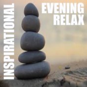 Inspirational Evening Relax