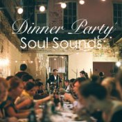 Dinner Party Soul Sounds