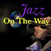 Jazz On The Way