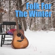 Folk For The Winter