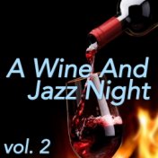 A Wine And Jazz Night, vol. 2