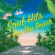 Soul Hits At The Beach