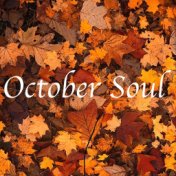October Soul