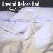 Unwind Before Bed: Soul Selection