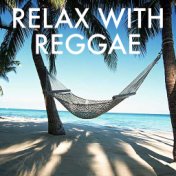 Relax With Reggae