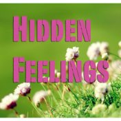 Hidden Feelings