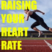 Raising Your Heart Rate