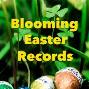 Blooming Easter Records