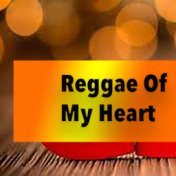 Reggae Of My Heart