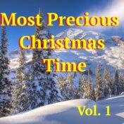 Most Precious Christmas Time, Vol. 1