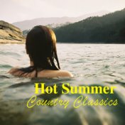 Hot Summer Country Classics