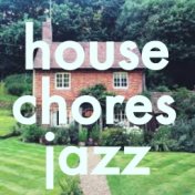 House Chores Jazz