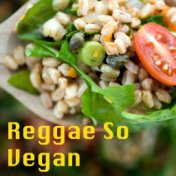 Reggae So Vegan