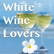 White Wine Lovers
