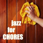 Jazz For Chores