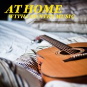 At Home With Country Music