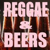 Reggae & Beers