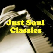 Just Soul Classics