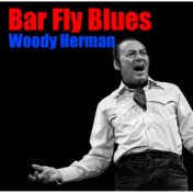 Bar Fly Blues