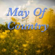 May Of Country